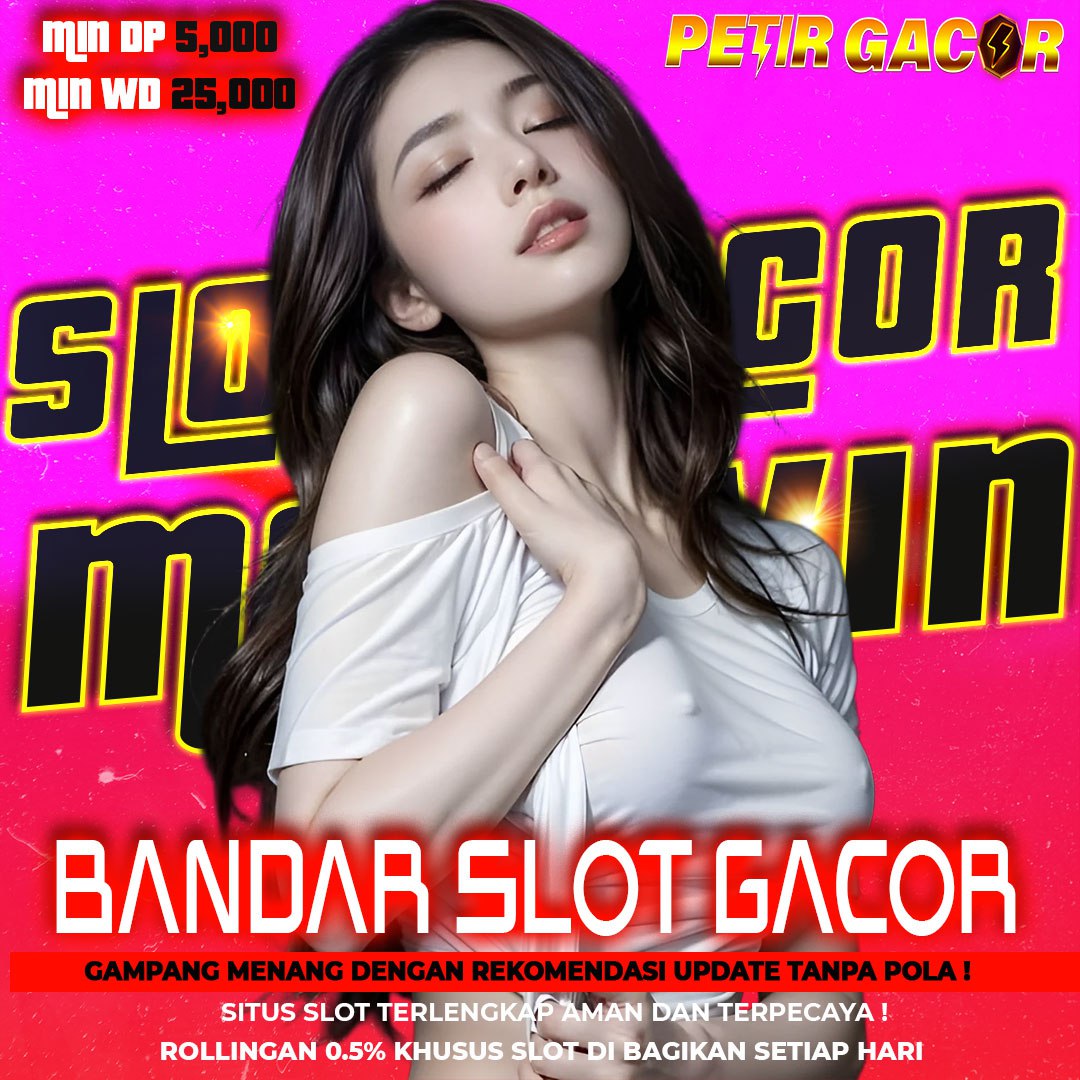 PETIRGACOR - Filtur Terlengkap Bandar Slot Resmi Selalu Update Otomatis Tanpa Gangguan!DAFTAR SEKARANG!